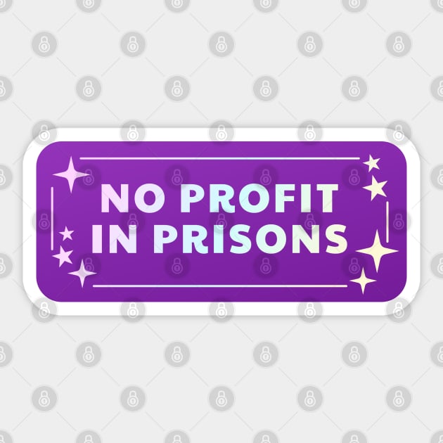 No Profit In Prisons Sticker by Football from the Left
